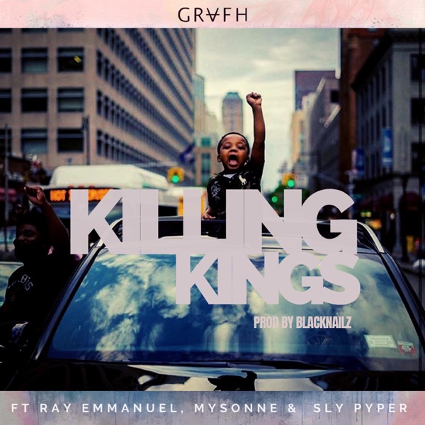 Killing Kings (feat. Ray Emmanuel, Mysonne & Sly Pyper) - Single album cover
