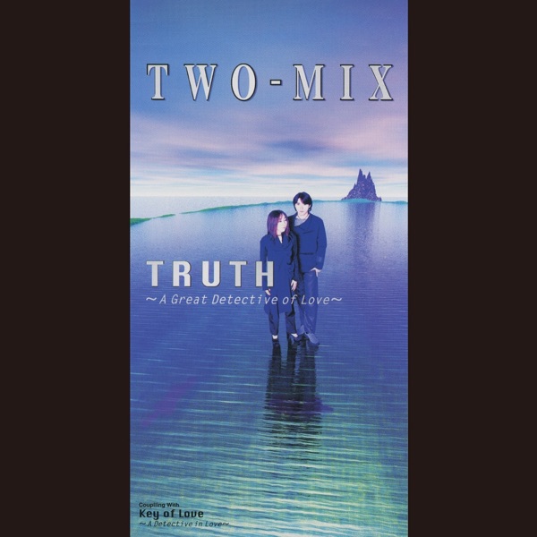 TRUTH - A Great Detective of Love - Single album cover