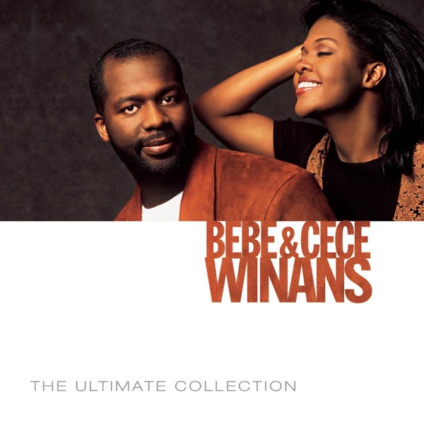 The Ultimate Collection: BeBe & CeCe Winans album cover