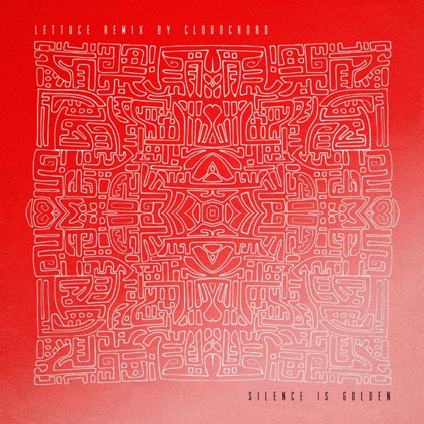 Silence is Golden (Cloudchord Remix) - Single album cover