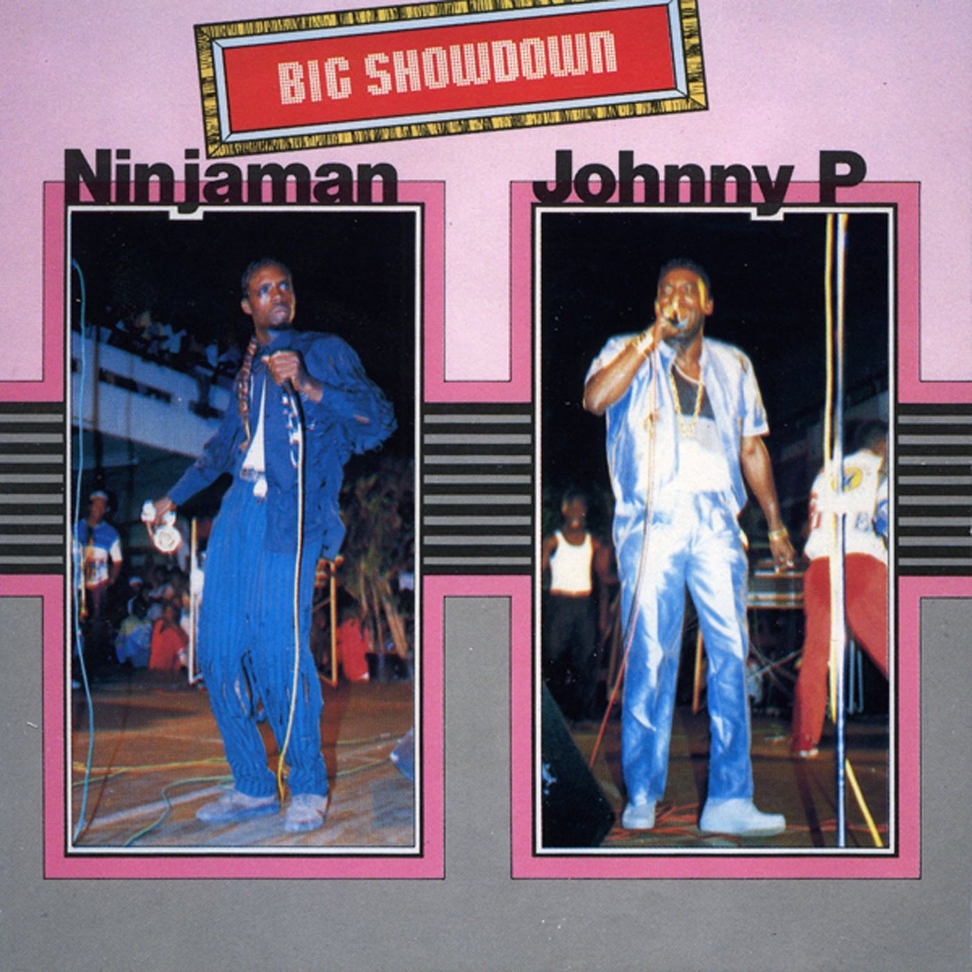 Big Showdown - Ninjaman & Johnny P album cover