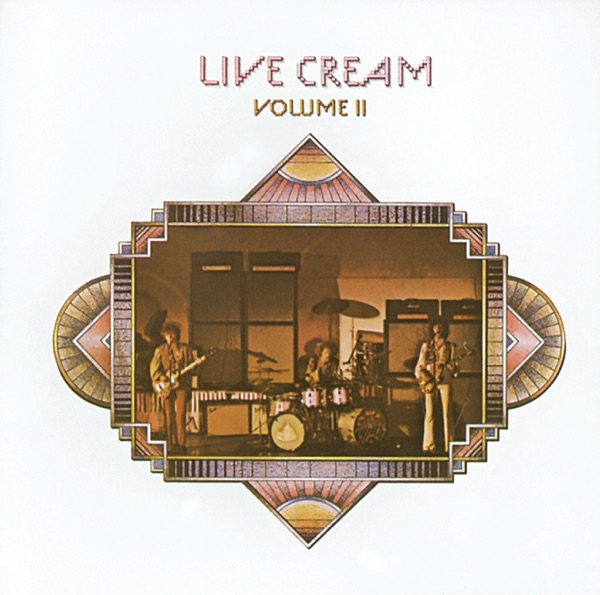 Live Cream, Volume II album cover