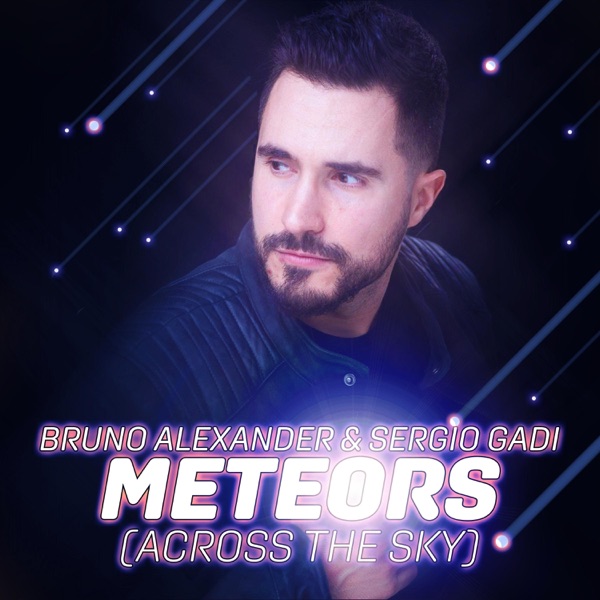Meteors (Across the Sky) [Radio Edit] - Single album cover