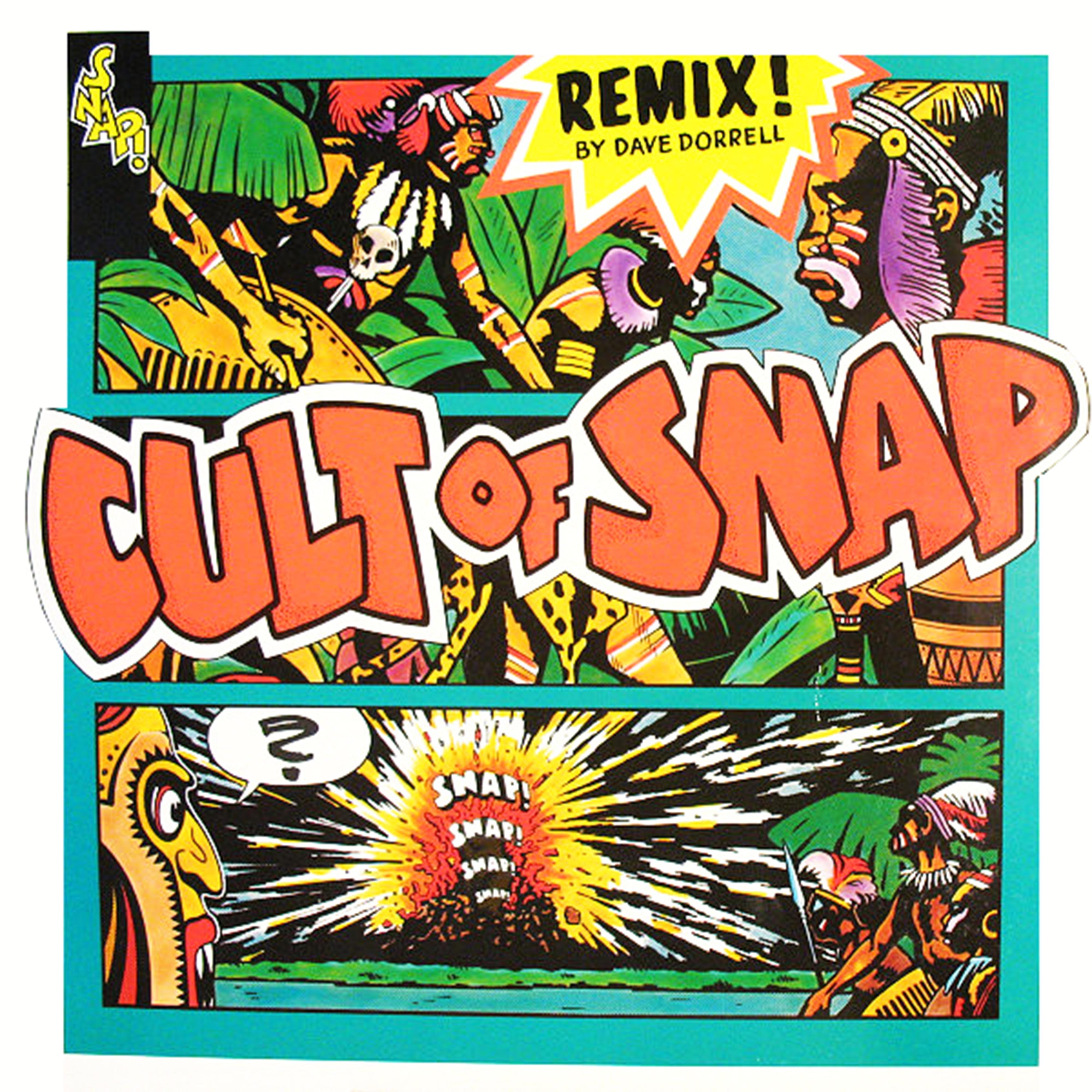 Cult of SNAP! (Remix) - Single album cover