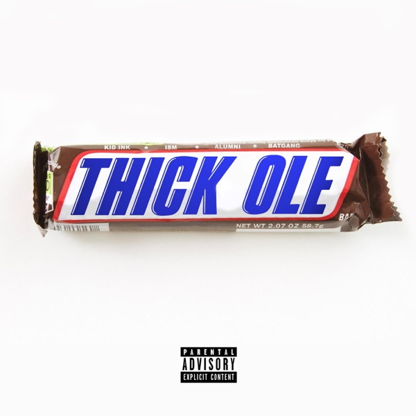Thick Ole - Single album cover