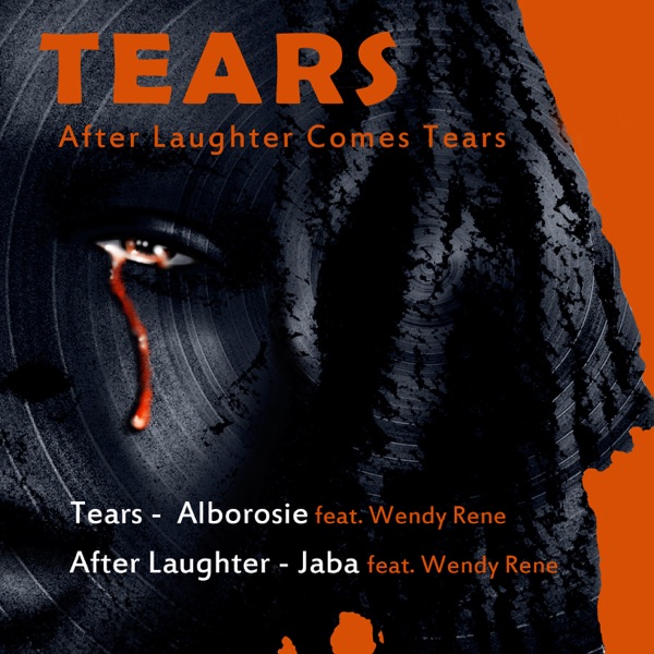 Tears (After Laughter Comes Tears) - Single album cover
