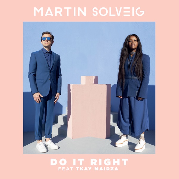 Do It Right (feat. Tkay Maidza) - Single album cover
