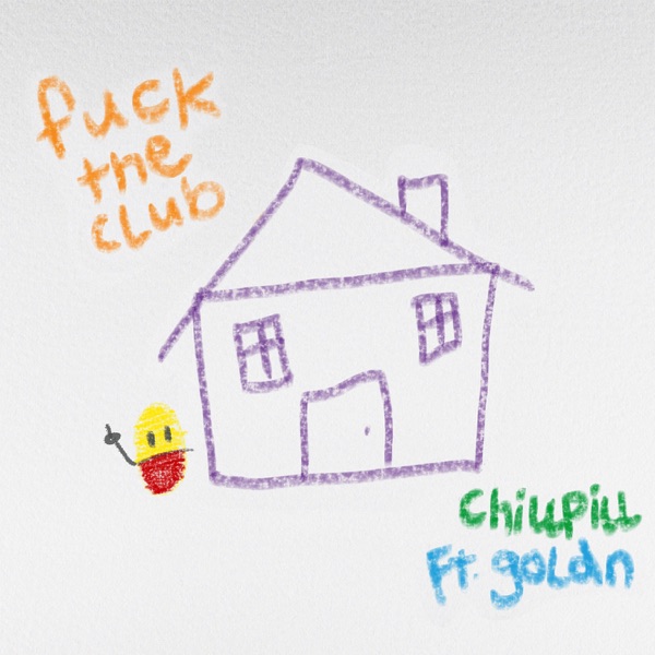 F**K THE CLUB (feat. GOLDN) - Single album cover