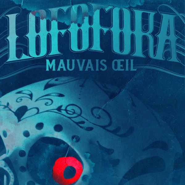Mauvais œil - Single album cover