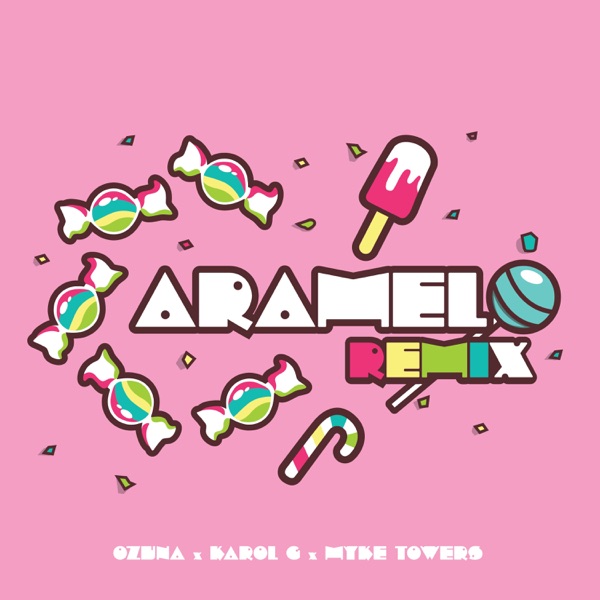 Caramelo (Remix) - Single album cover