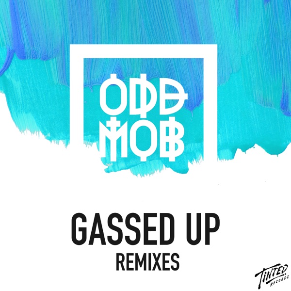 Gassed Up (Remixes) - EP album cover