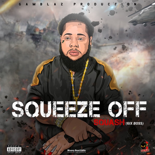 Squeeze Off - Single album cover