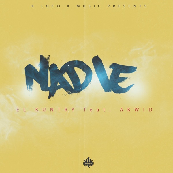 Nadie (feat. Akwid) - Single album cover
