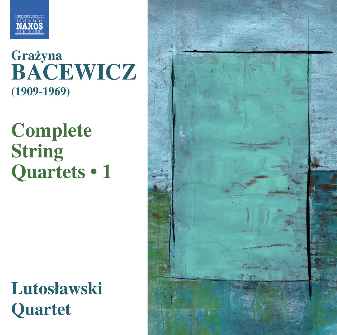 Bacewicz: Complete String Quartets, Vol. 1 album cover