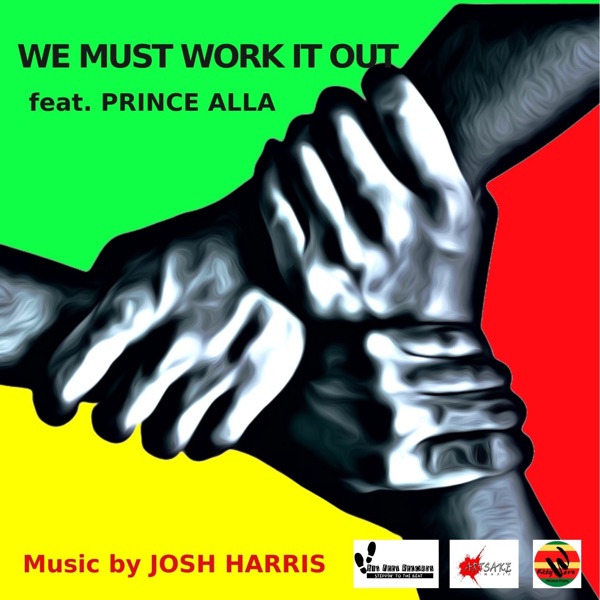 We Can Work It Out (feat. Josh Harris) [Original] - Single album cover