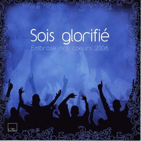 Sois glorifié album cover