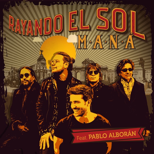 Rayando el Sol (feat. Pablo Alborán) - Single album cover