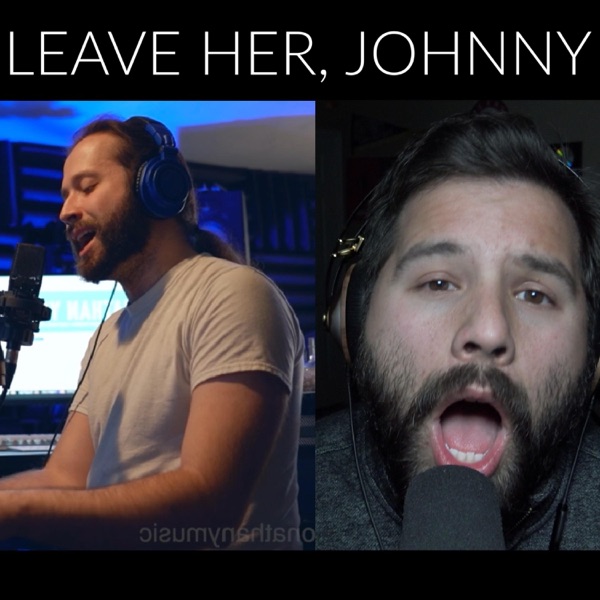 Leave Her, Johnny (feat. Jonathan Young) - Single album cover