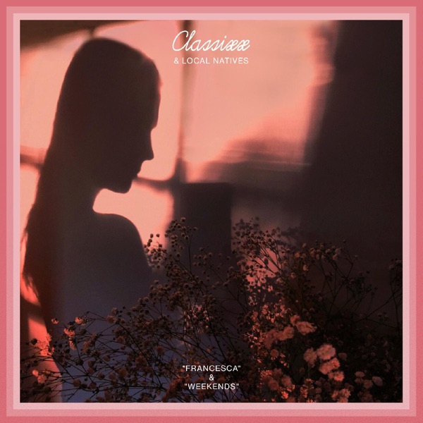 Francesca / Weekends - Single album cover