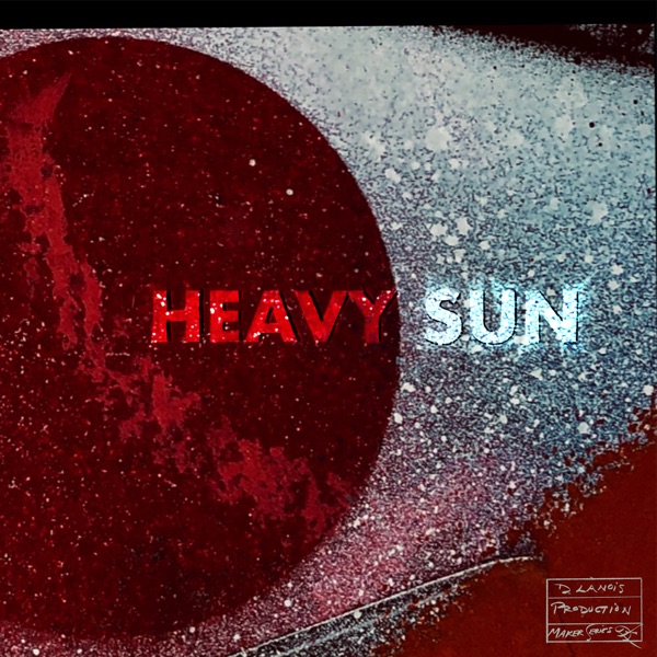 (Under the) Heavy Sun - Single album cover