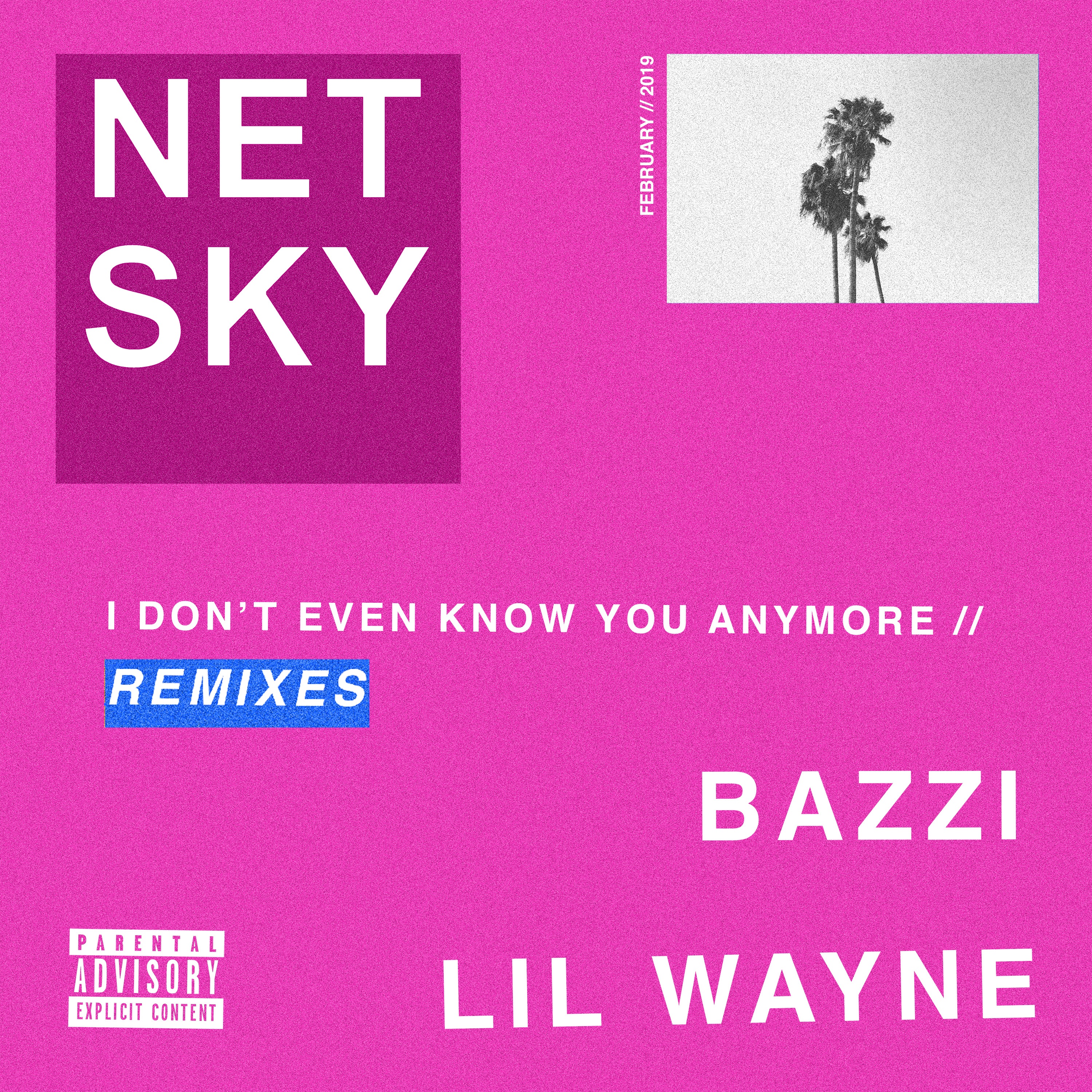 I Don’t Even Know You Anymore (feat. Bazzi & Lil Wayne) [Remixes] - EP album cover