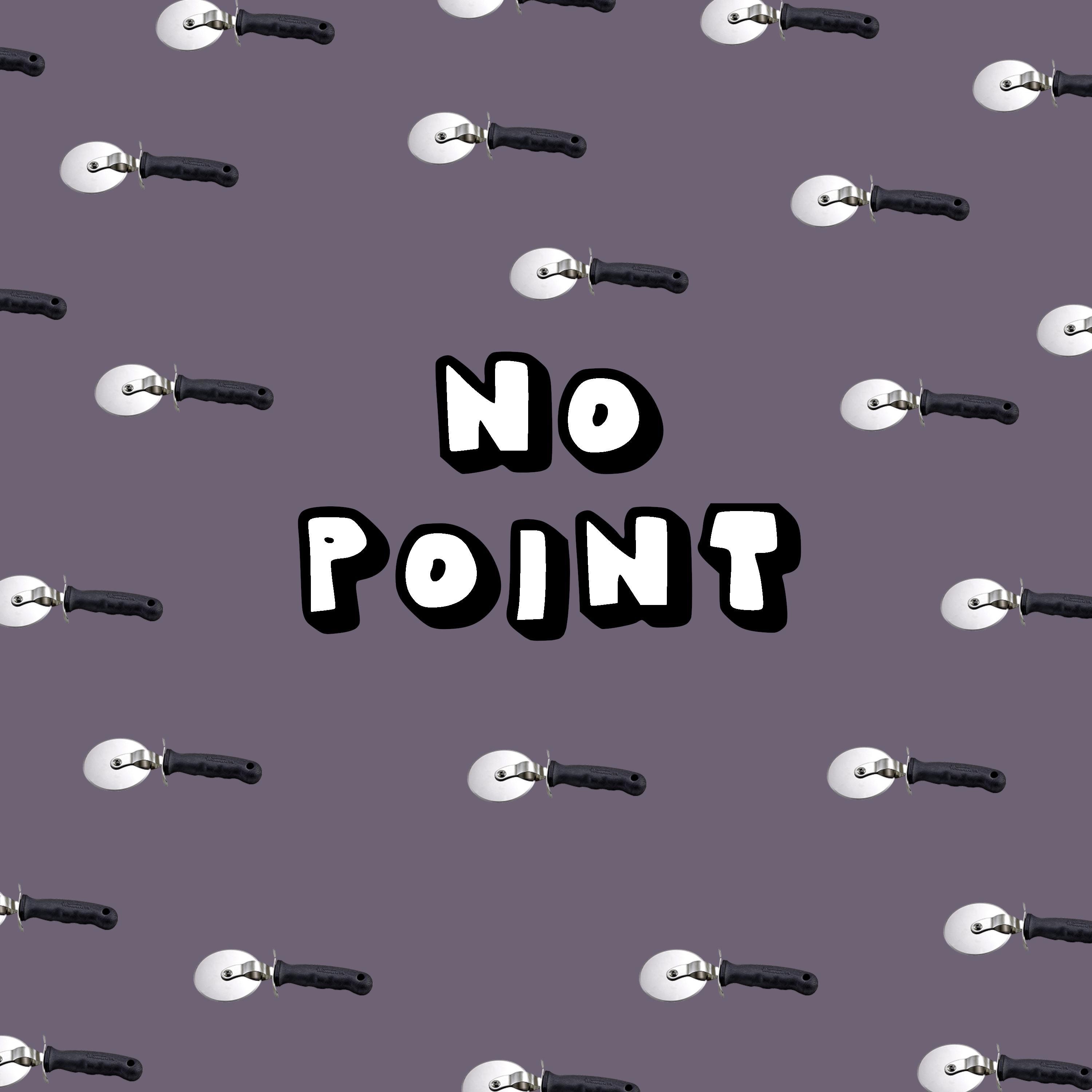 No Point - Single album cover