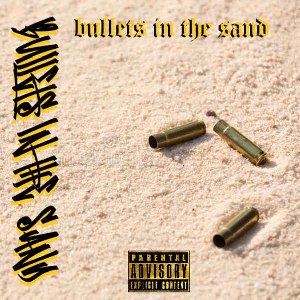 Bullets in the Sand - Single album cover