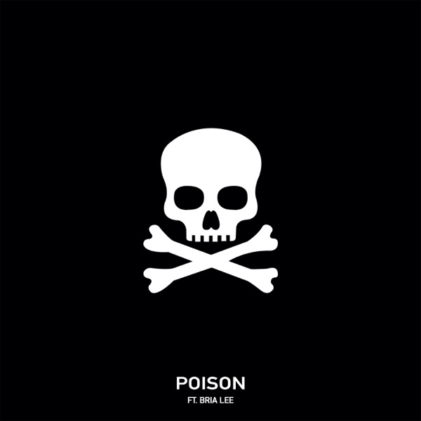 Poison (feat. Bria Lee) - Single album cover
