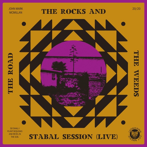 The Road, The Rocks and the Weeds: Stabal Session (Live) - Single album cover