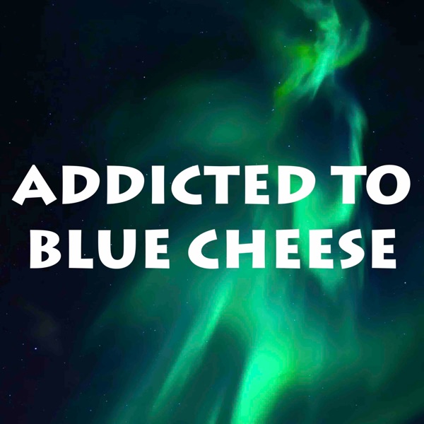 Addicted to Blue Cheese (feat. Metalite, Plastic Toy & Woodkid) - Single album cover