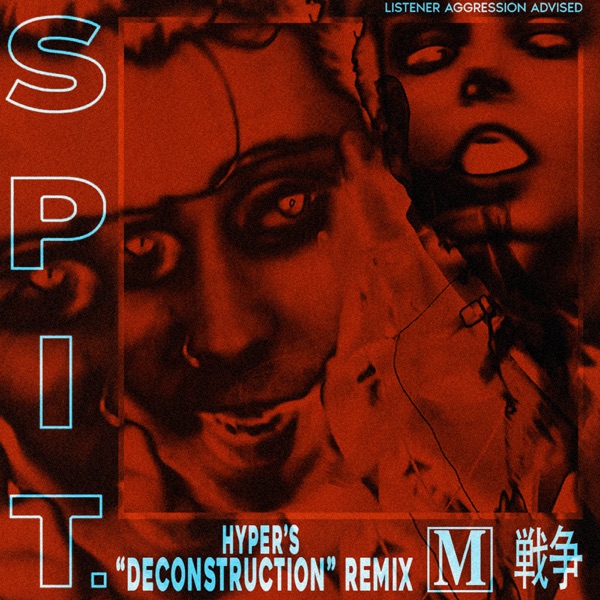 Spit. (Hyper's Deconstruction Remix) - Single album cover