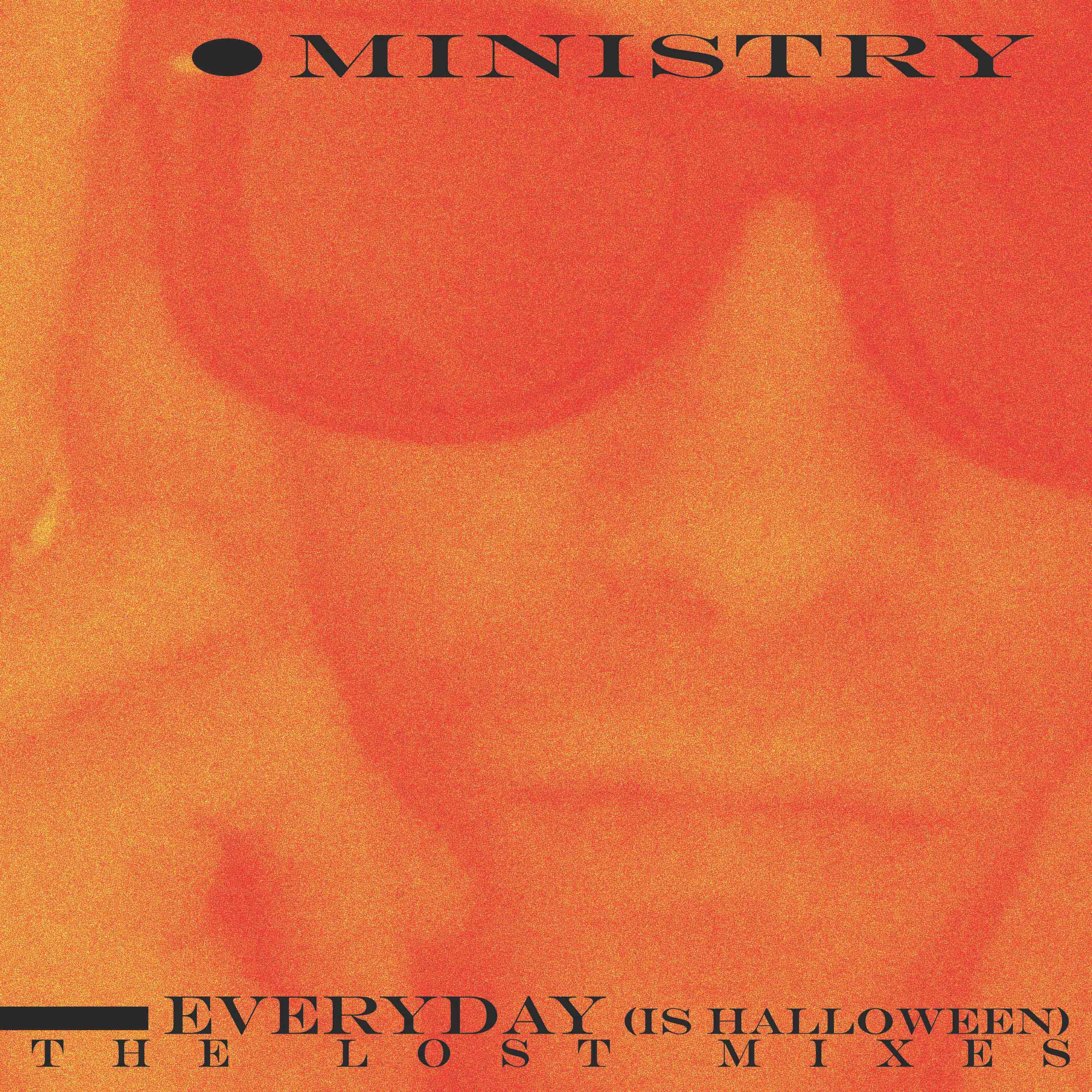 Everyday (Is Halloween) - The Lost Mixes album cover