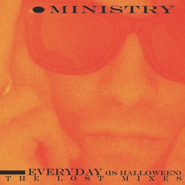 Everyday (Is Halloween) - The Lost Mixes album cover