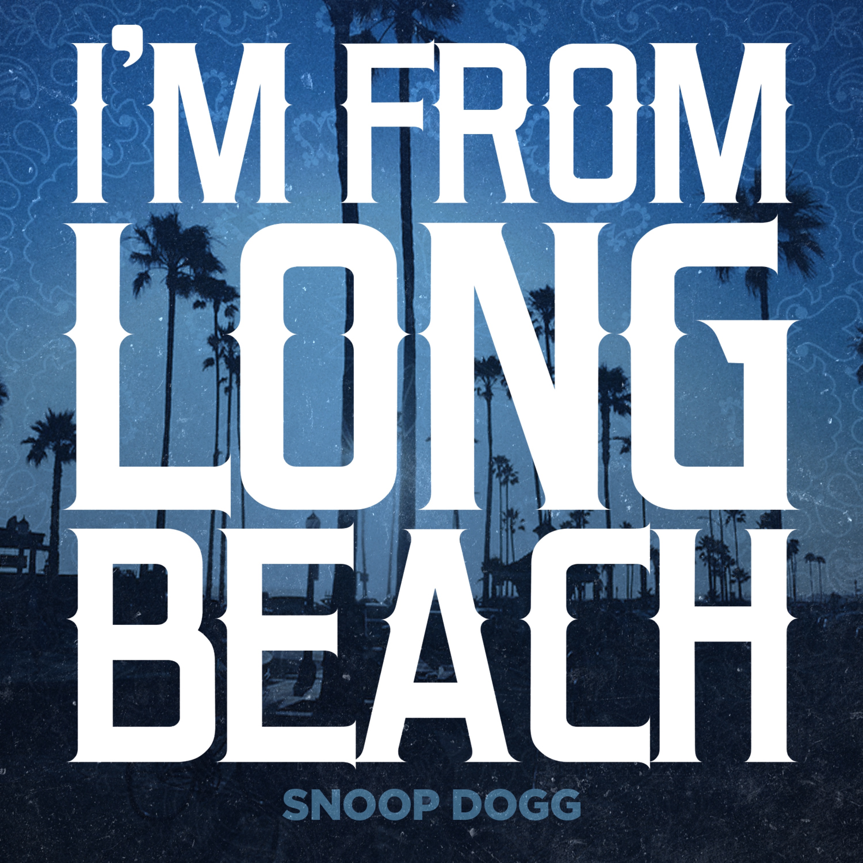 I'm from Long Beach - Single album cover
