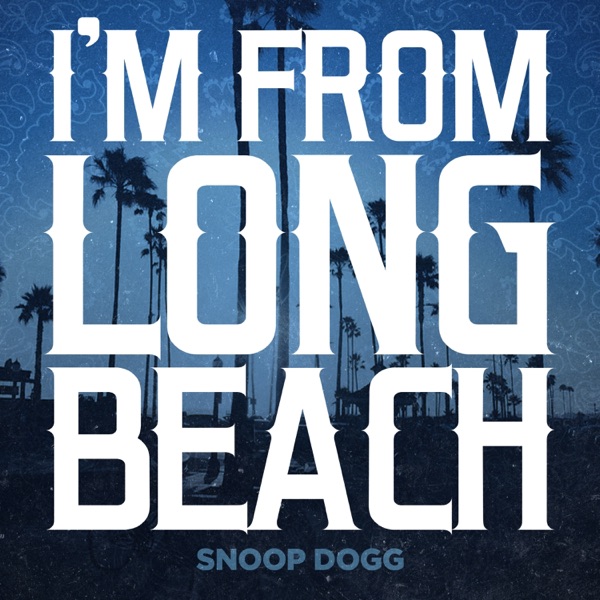 I'm from Long Beach - Single album cover