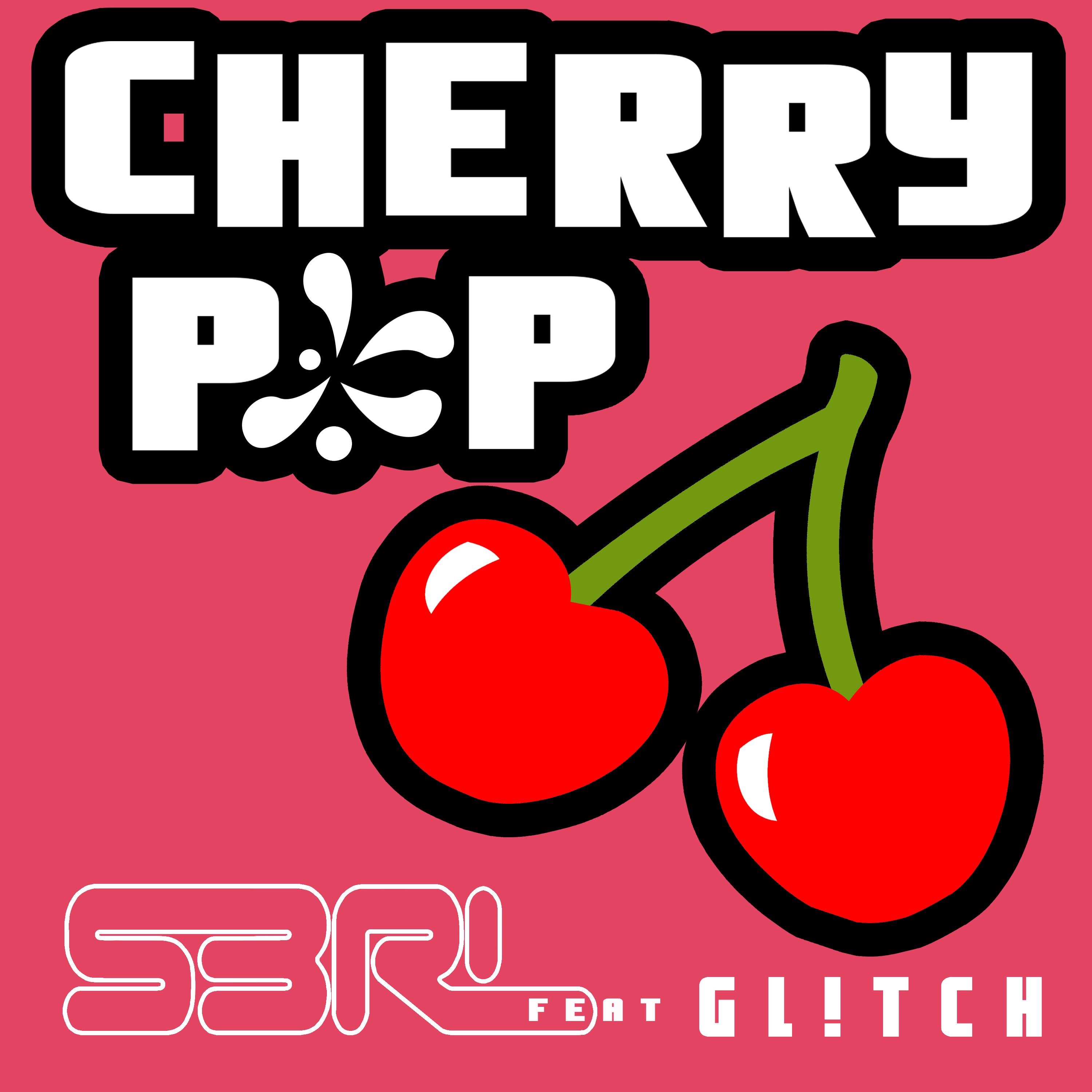 Cherry Pop (feat. Gl!Tch) - Single album cover