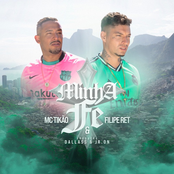 Minha Fé (feat. Filipe Ret) - Single album cover