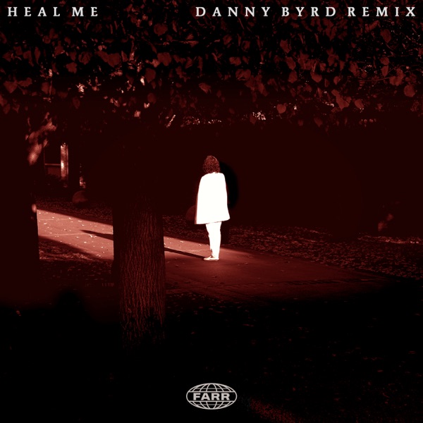 Heal Me (Danny Byrd Remix) - Single album cover