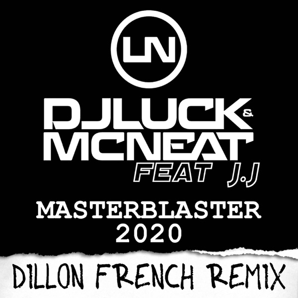 Masterblaster 2020 (feat. J.J) [Dillon French Remix] - Single album cover
