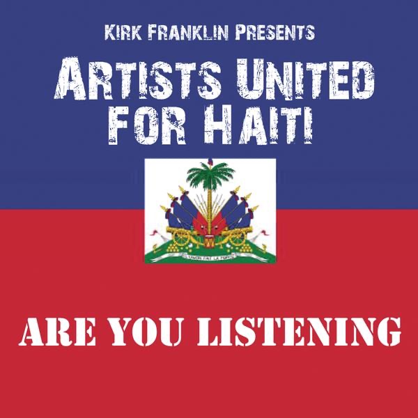 Are You Listening (Kirk Franklin Presents Artists United for Haiti) - Single album cover