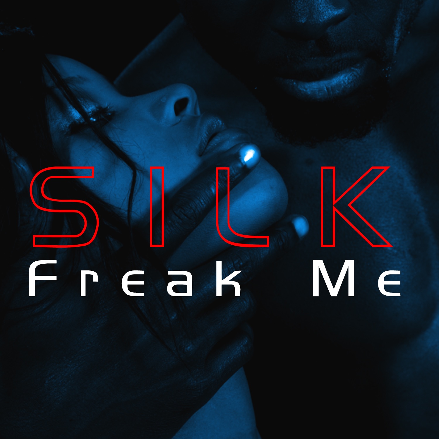 Freak Me - Single album cover