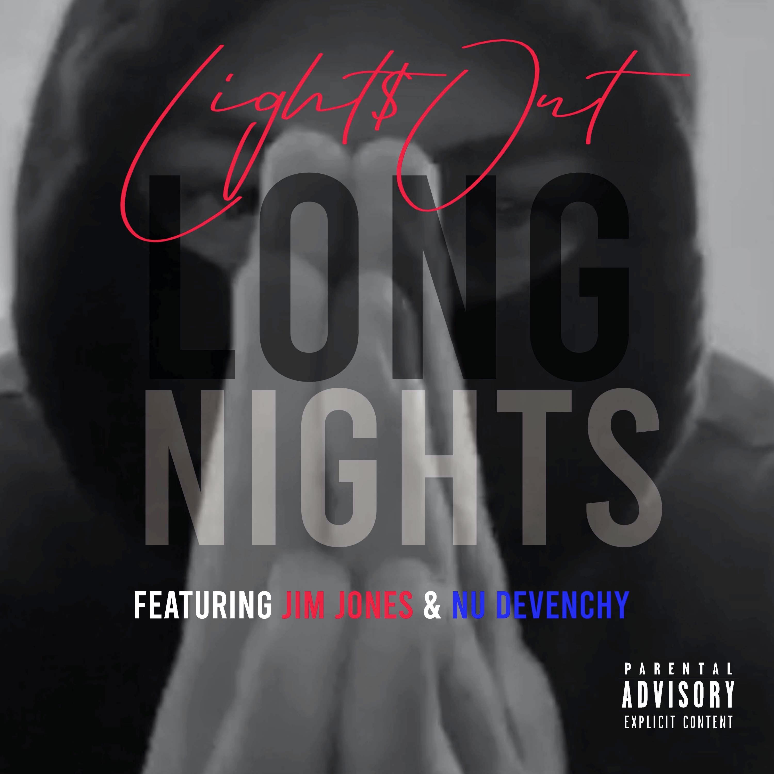 Long Nights (feat. Jim Jones & Nu Devenchy) - Single album cover
