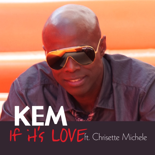 If It's Love (feat. Chrisette Michele)  - Single album cover