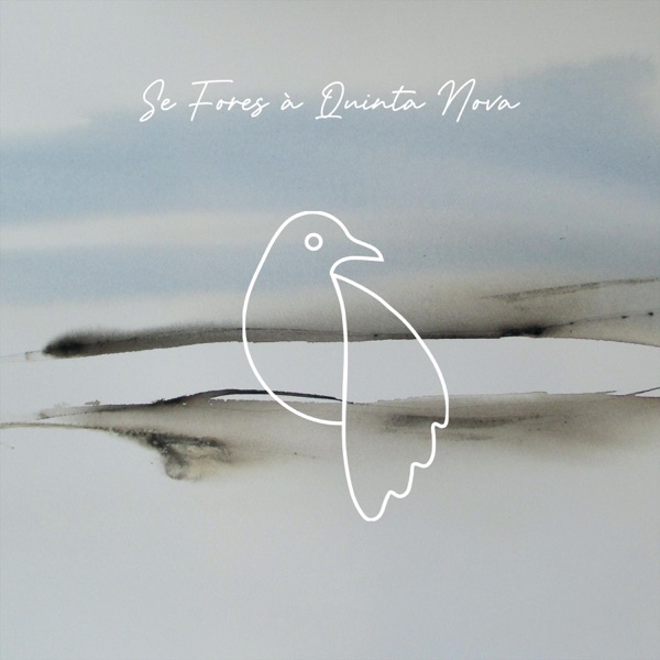 Se Fores à Quinta Nova (feat. Maro, Trigacheiro & Os Vocalistas) - Single album cover