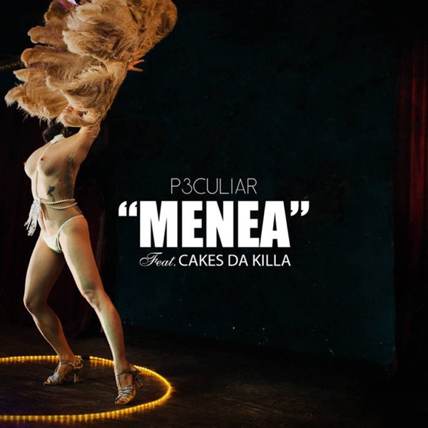 Menea (feat. Cakes da Killa) - Single album cover