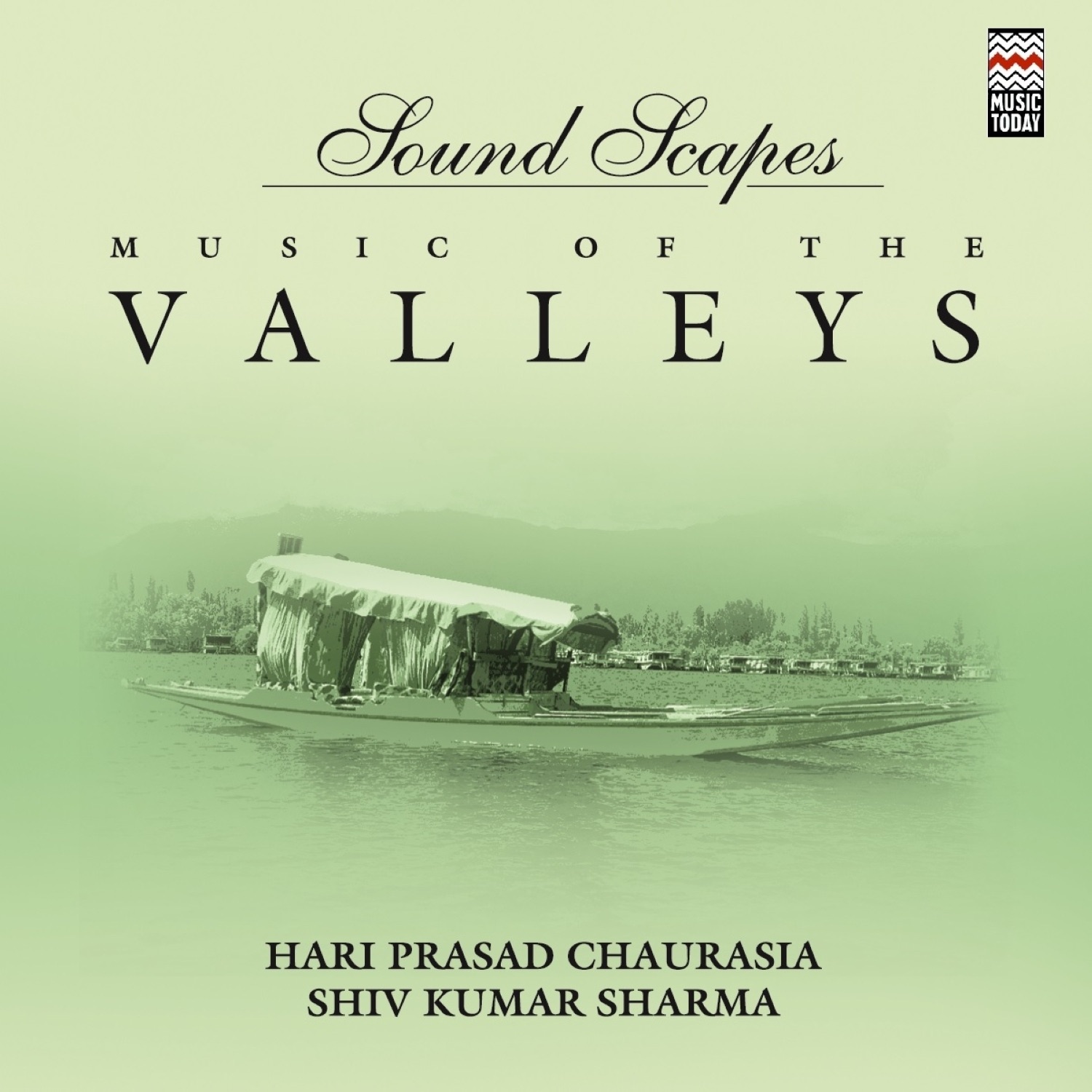 Soundscapes - Music of the Valleys (2007) album cover