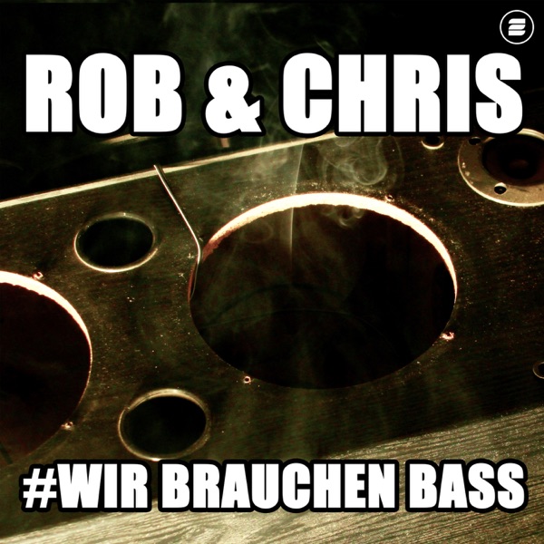 Wir brauchen Bass (Radio Edit) - Single album cover