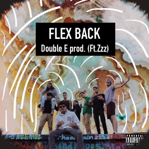 Flex Back (feat. Zzz) - Single album cover