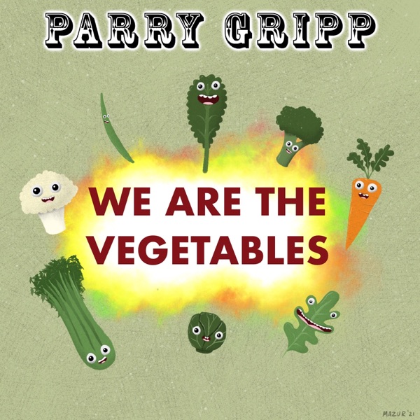 We Are the Vegetables - Single album cover
