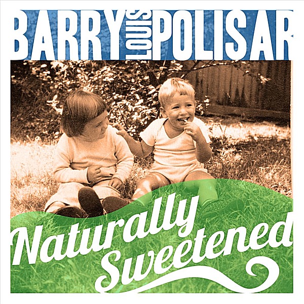 Naturally Sweetened album cover